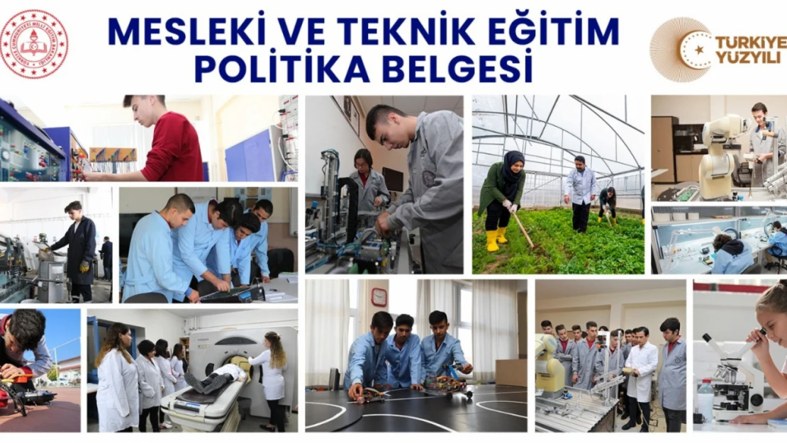 Mesleki ve Teknik Eğitim Politika Belgesi Yayımlandı