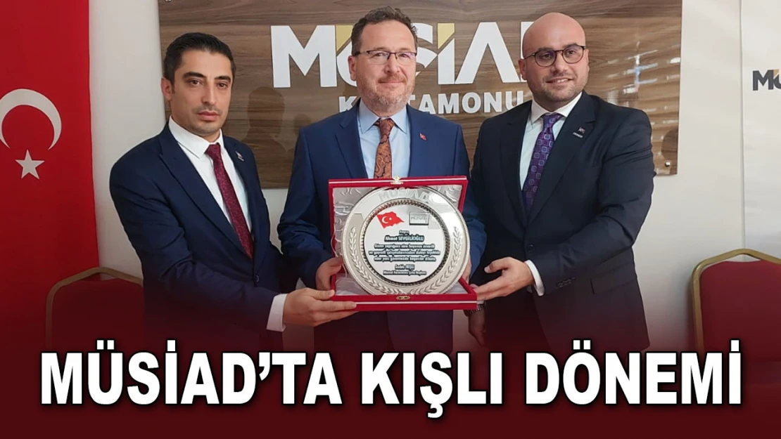 MÜSİAD'ta Kışlı Dönemi