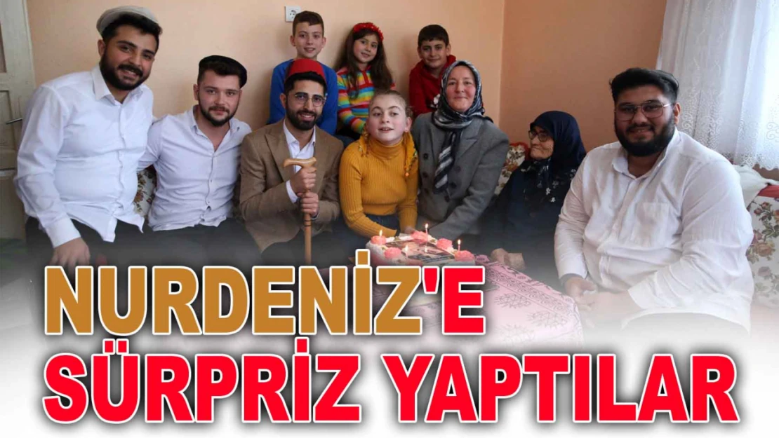 Nurdeniz'e Sürpriz Yaptılar