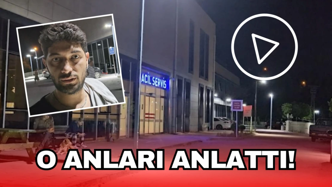 O Anları Anlattı!