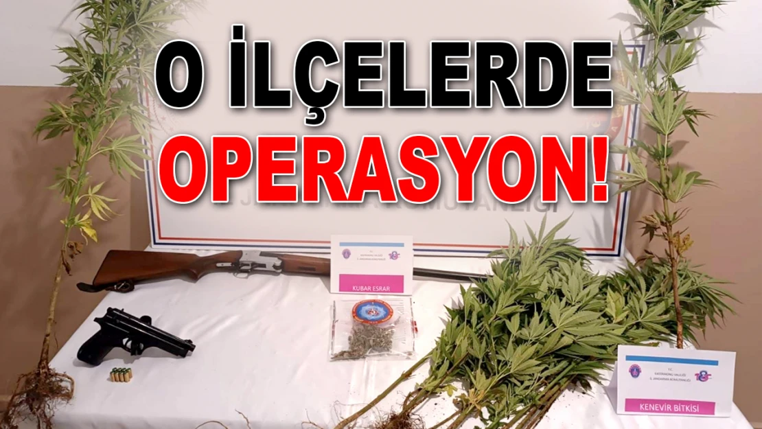 O İlçelerde Operasyon!