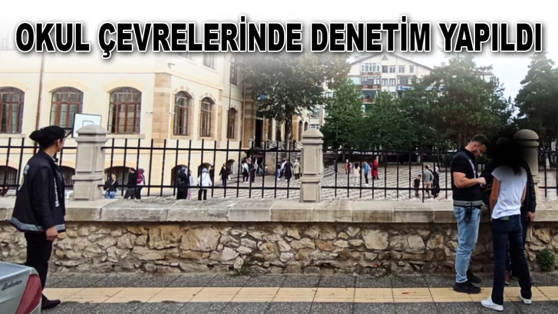 Okul Çevrelerinde Denetim Yapıldı