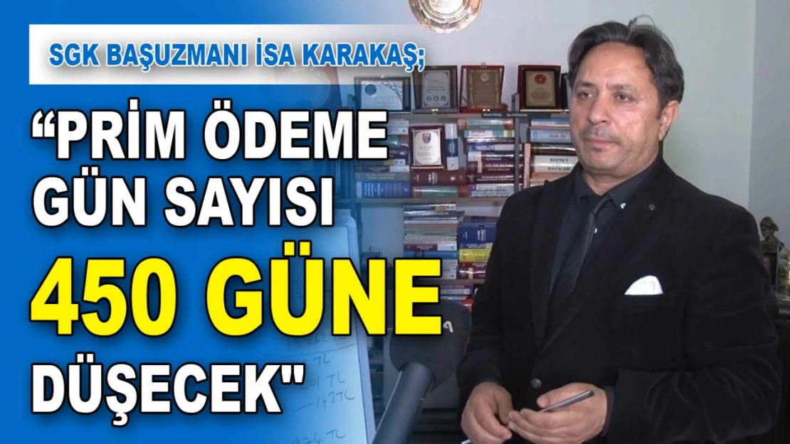 Prim Ödeme Gün Sayısı Düşecek