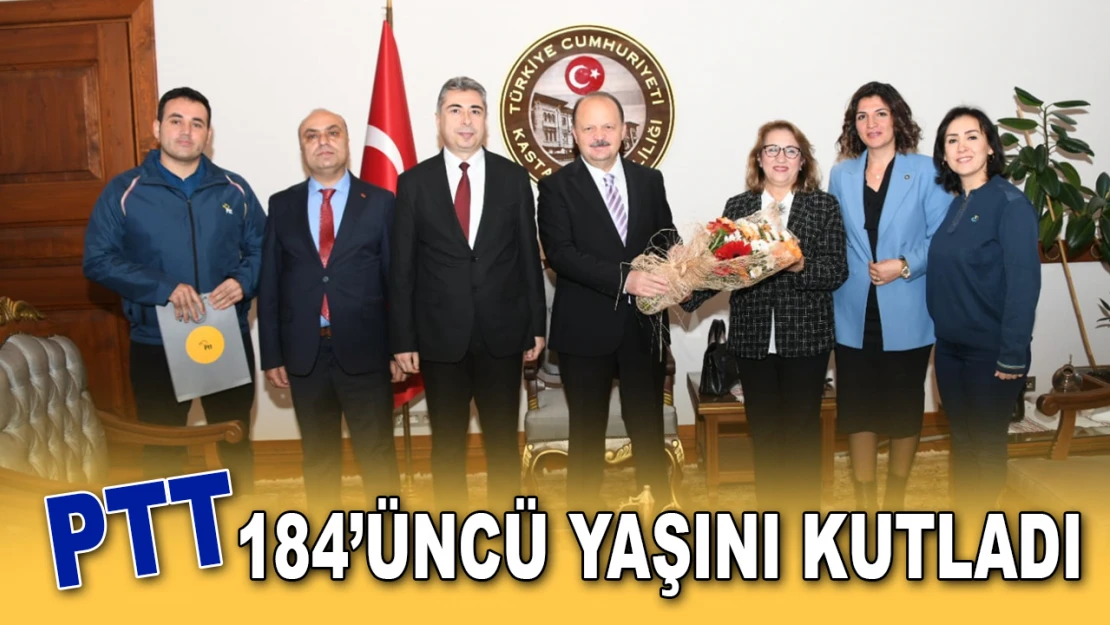 PTT, 184'üncü Yaşını Kutladı