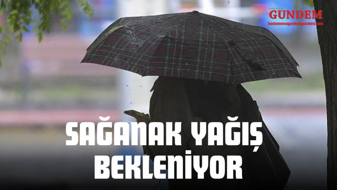 Sağanak Yağış Bekleniyor