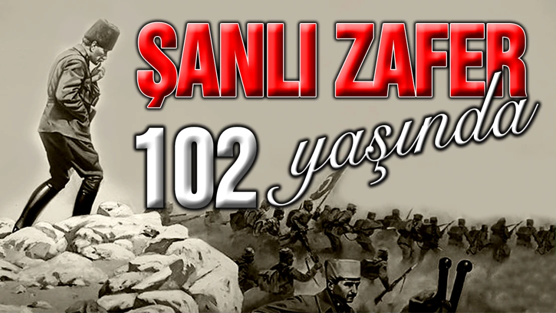 Şanlı Zafer 102 Yaşında