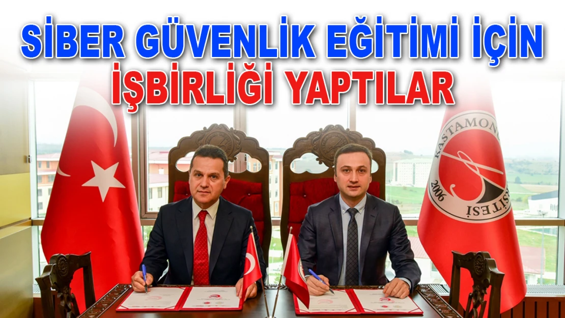 Siber Güvenlik Eğitimi İçin İşbirliği Yaptılar