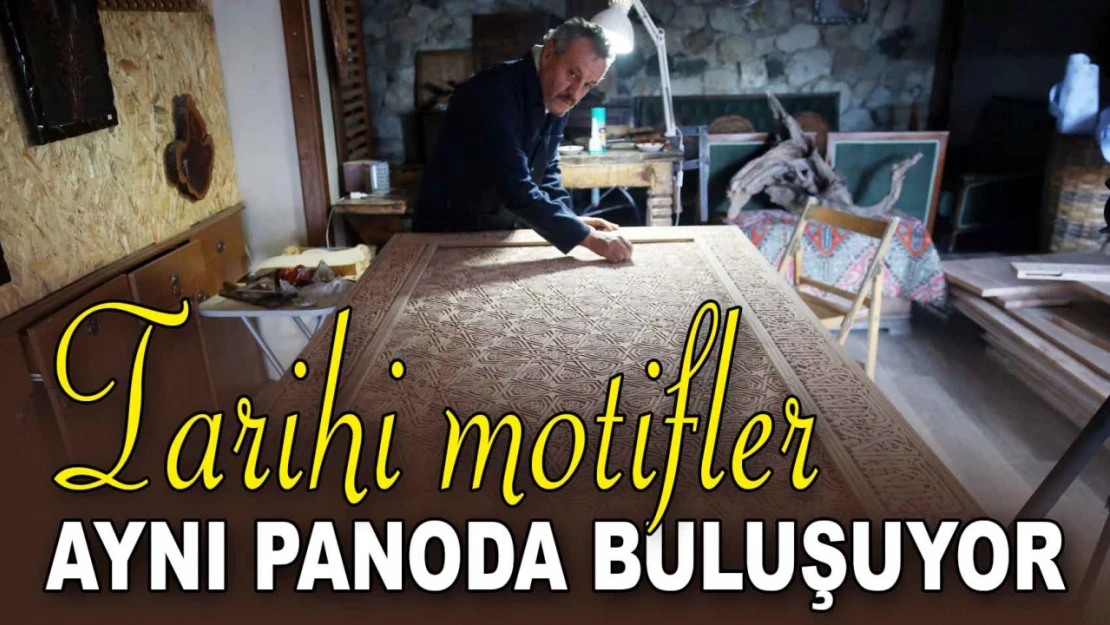 Tarihi Motifler Aynı Panoda Buluşuyor