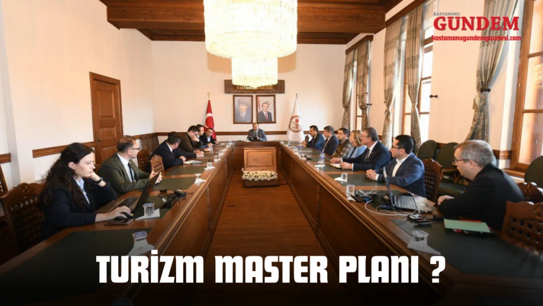 Turizm Master Planı ?