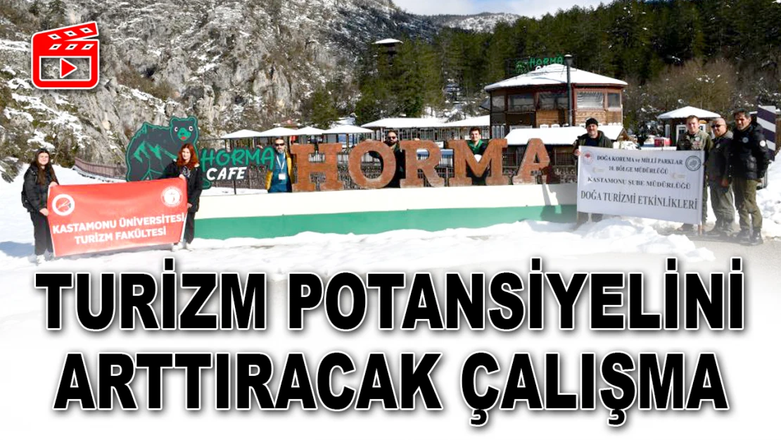 Turizm Potansiyelini Arttıracak Çalışma