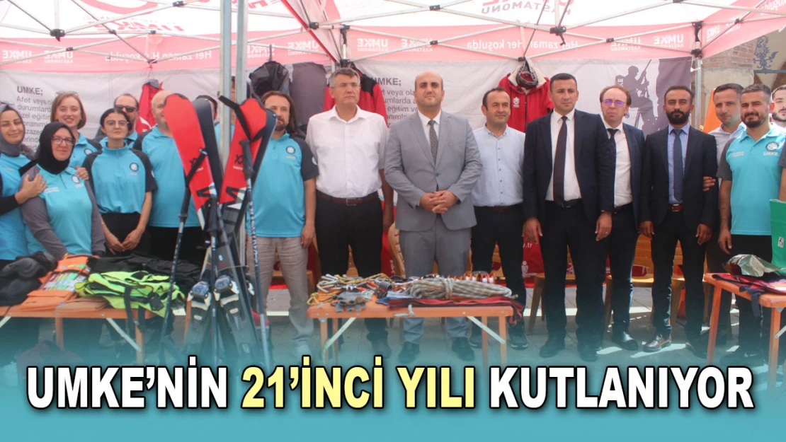 UMKE'nin 21'inci Yılı Kutlanıyor