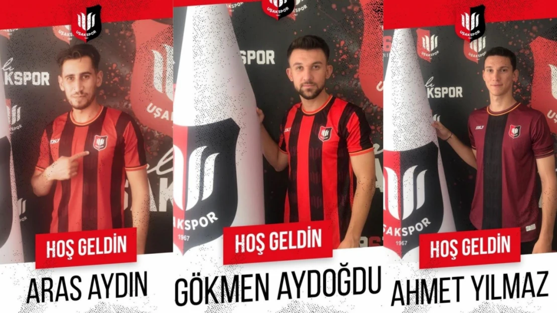 Uşakspor'dan 3 takviye