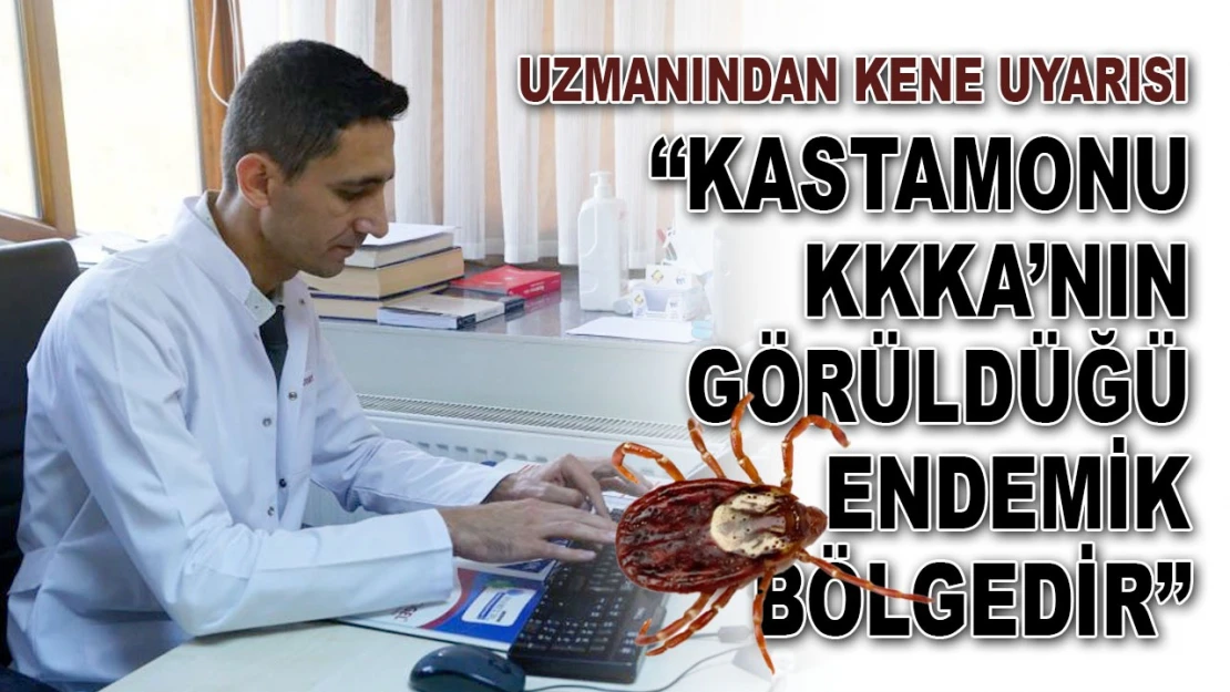 Uzmanından Kene Uyarısı