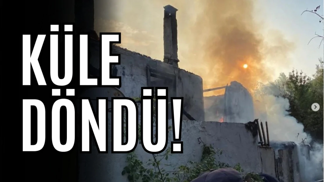 Yanan Ev Küle Döndü!