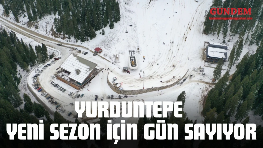 Yurduntepe Yeni Sezon İçin Gün Sayıyor
