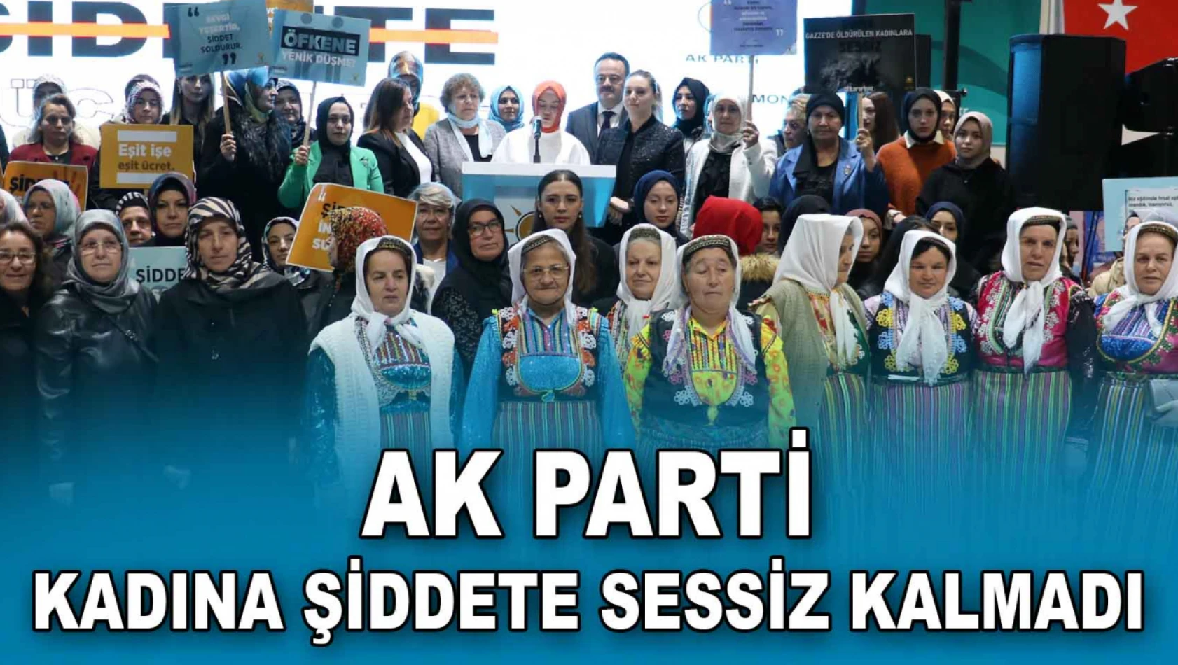 AK Parti, Kadına Şiddete Sessiz Kalmadı