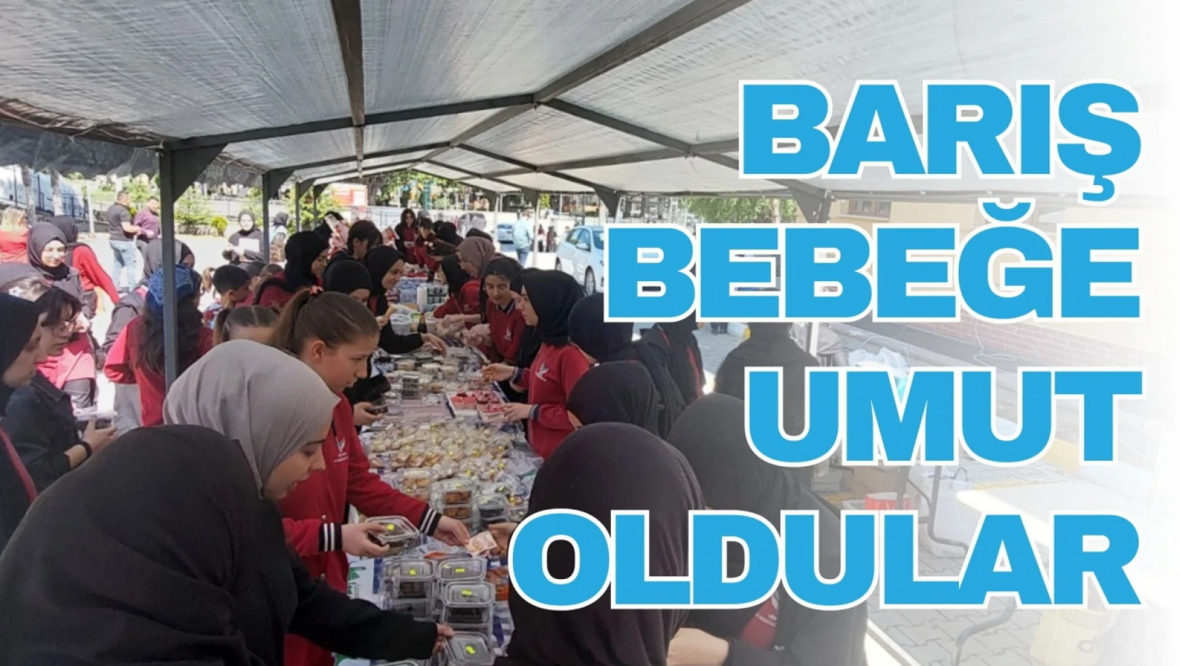 Barış'a Kermesleriyle Umut Oldular