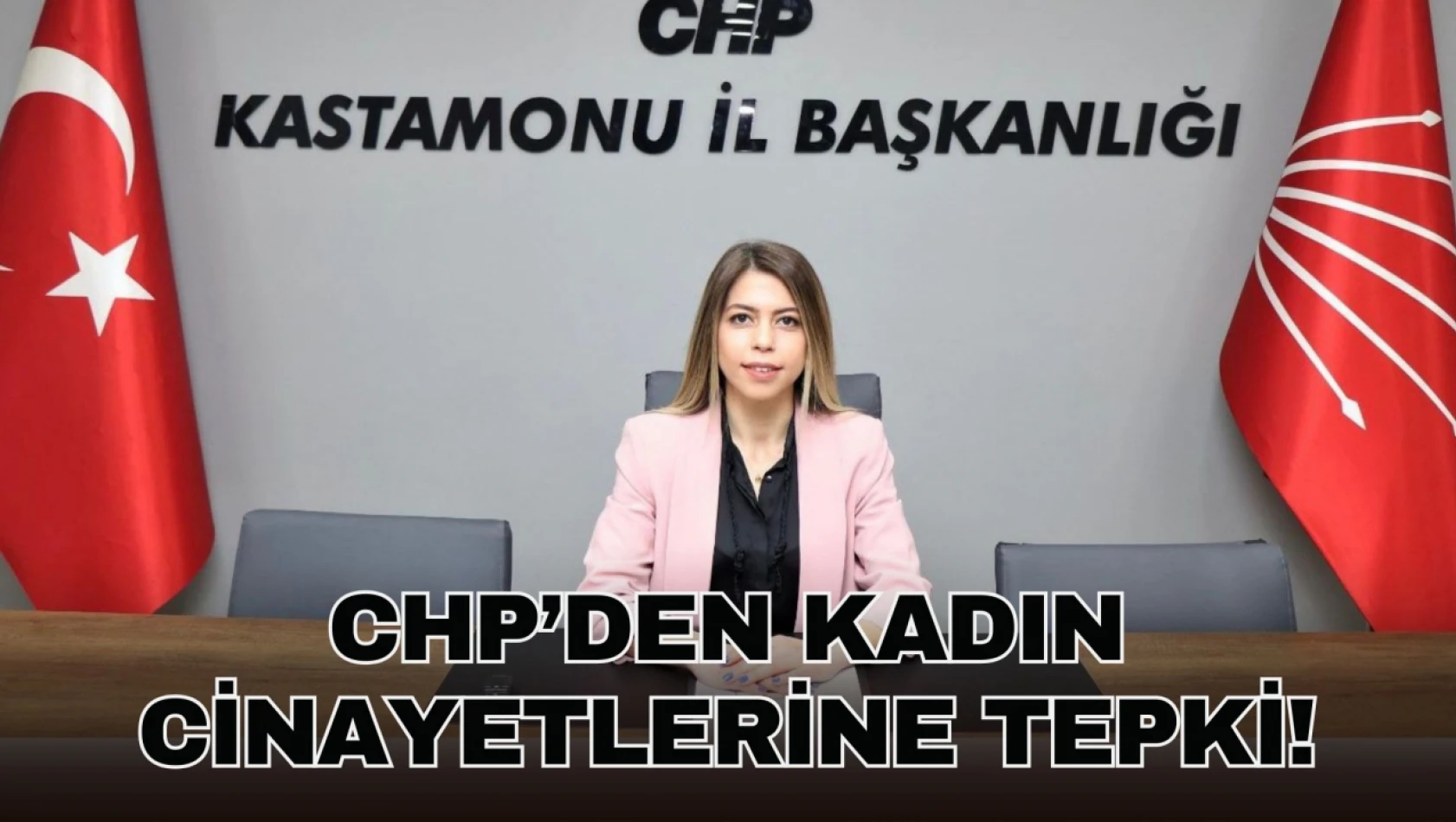 CHP'den Kadın Cinayetlerine Tepki!