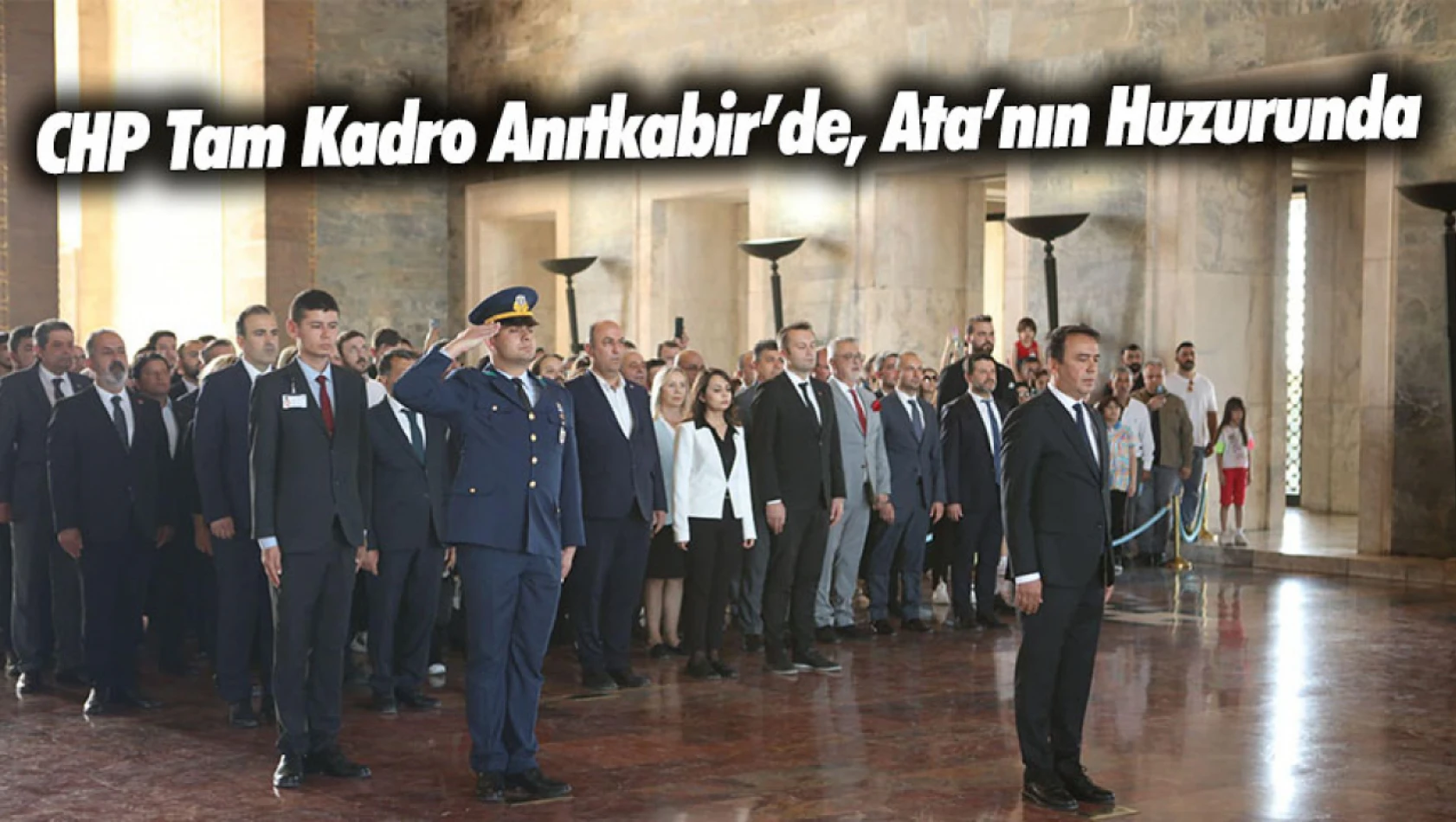 CHP Kastamonu Tam Kadro Anıtkabir'de