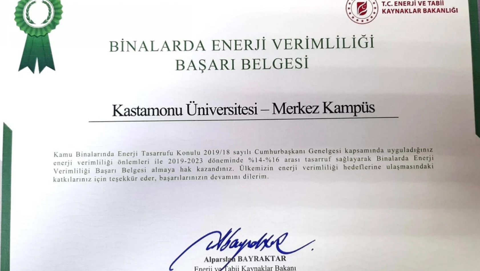 KÜ'ye 'Binalarda Enerji Verimliliği Başarı Belgesi' Verildi