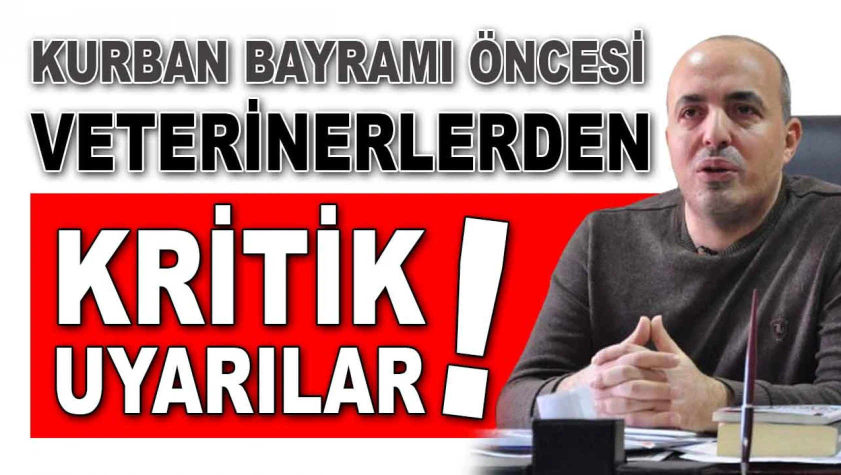 Kurban Bayramı Öncesi Veterinerlerden Kritik Uyarılar