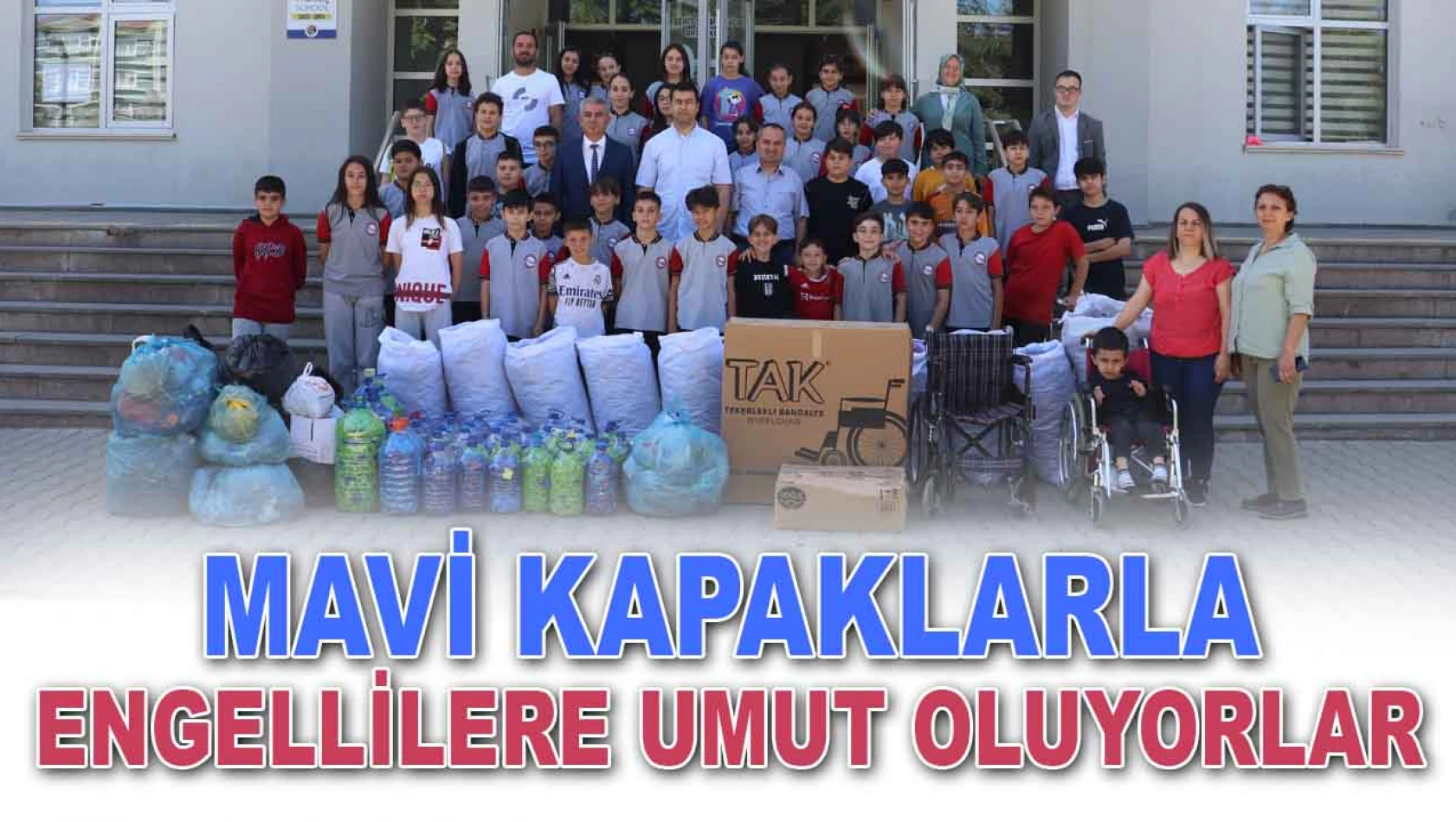 Mavi Kapaklarla Engellilere Umut Oluyorlar