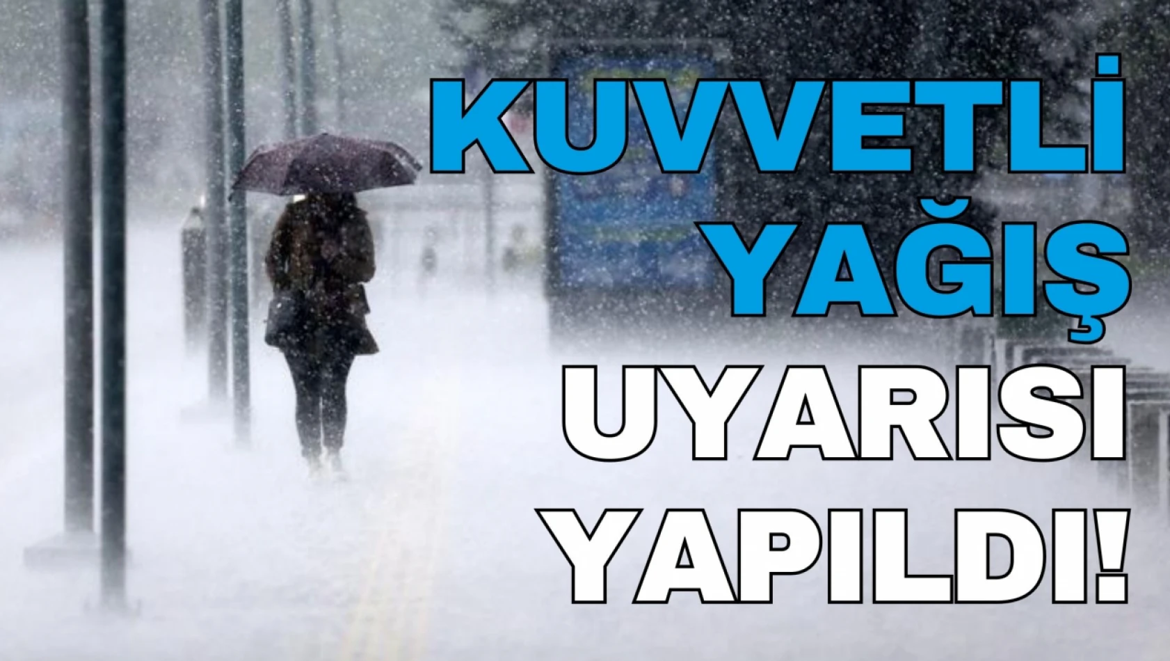 Meteoroloji'den Kastamonu İçin Kuvvetli Yağış Uyarısı