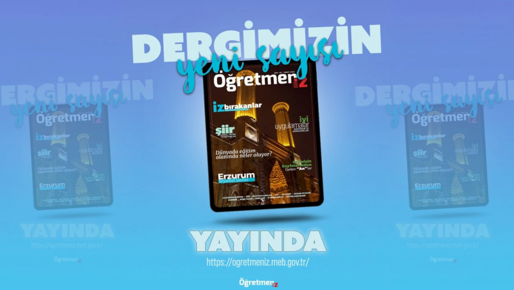 Öğretmeniz Dergisi'nin 2'nci Sayısı Yayımlandı