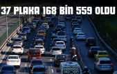 37 Plaka 168 Bin 559 Oldu