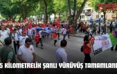 95 Kilometrelik Şanlı Yürüyüş Tamamlandı