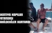 Akıntıya Kapılan Vatandaşı Sahildekiler Kurtardı