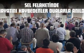 Bozkurt'ta Sel Felaketinde Hayatını Kaybedenler Dualarla Anıldı