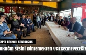 CHP İl Başkanı Karabacak: 'Sokağın Sesini Dinlemekten Vazgeçmeyeceğiz'