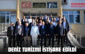 Deniz Turizmi İstişare Edildi