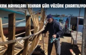 Denk Kayıkları Tekrar Gün Yüzüne Çıkartılıyor