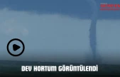 Dev Hortum Görüntülendi
