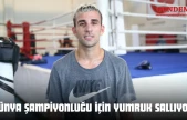 Dünya Şampiyonluğu İçin Yumruk Sallıyor