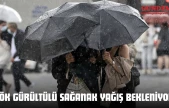 Gök Gürültülü Sağanak Yağış Bekleniyor!