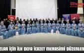 Kastamonu'da Kızlar İçin İlk Defa İcazet Merasimi Düzenlendi