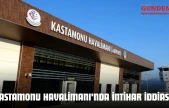 Kastamonu Havalimanı'nda İntihar İddiası!