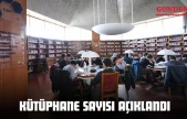 Kütüphane Sayısı Açıklandı