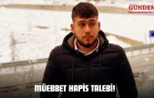 Müebbet Hapis Talebi!