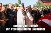 Orman Şehitlerimiz Son Yolculuklarına Uğurlandı