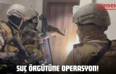 Suç Örgütüne Operasyon!