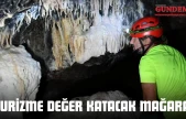 Turizme Değer Katacak Mağara