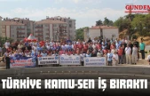 Türkiye Kamu-Sen İş Bıraktı