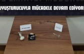 Uyuşturucuyla Mücadele Devam Ediyor!