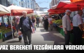 Yaz Bereketi Tezgâhlara Yansıdı