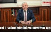 Yeni İl Sağlık Müdürü Yavuzyılmaz Oldu