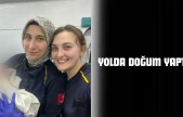 Yolda Doğum Yaptı